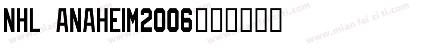 NHL Anaheim2006字体转换